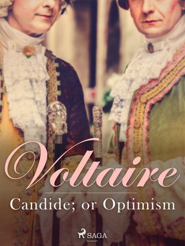 Candide; or Optimism - Francois Voltaire