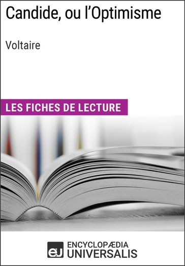 Candide, ou l'Optimisme de Voltaire - Encyclopaedia Universalis