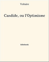 Candide, ou l Optimisme