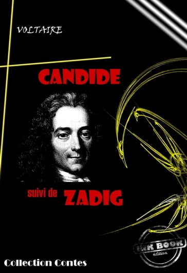 Candide (suivi de Zadig) [édition intégrale revue et mise à jour] - Voltaire