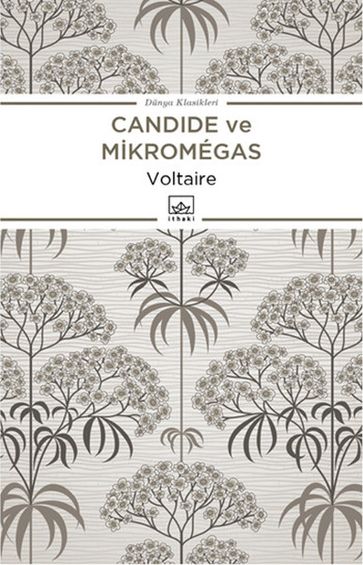 Candide ya da yimserlik ve Micromegas - François Marie Arouet Voltaire