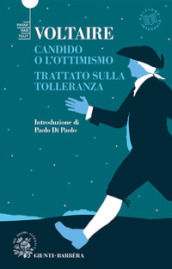 Candido o l ottimismo-Trattato sulla tolleranza