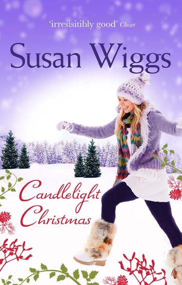 Candlelight Christmas (The Lakeshore Chronicles, Book 10) - Susan Wiggs