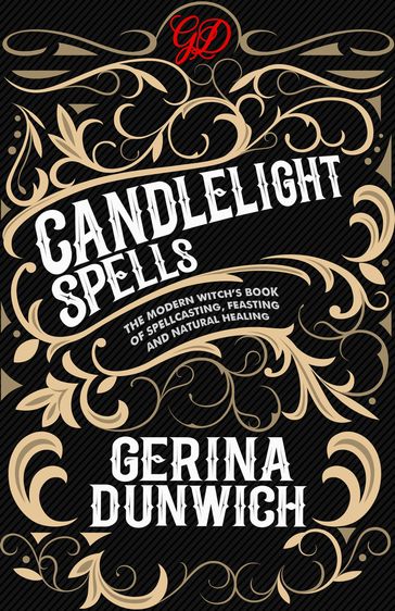 Candlelight Spells - Gerina Dunwich