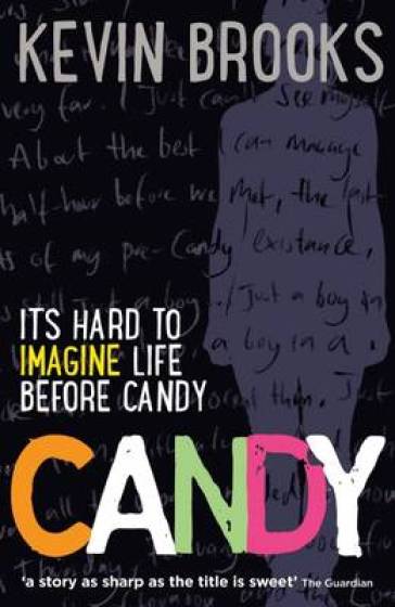 Candy - Kevin Brooks