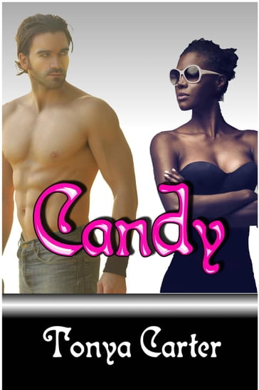 Candy - Tonya R. Carter