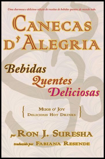 Canecas D'Alegria - Ron J. Suresha