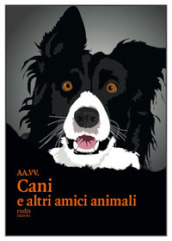 Cani e altri amici animali