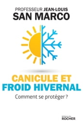 Canicule et froid hivernal