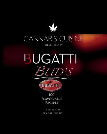 Cannabis Cuisine - Demont Burdine