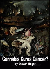 Cannabis Cures Cancer?