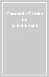 Cannabis Drinks