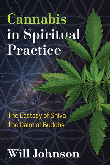 Cannabis in Spiritual Practice - Will Johnson