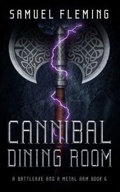 Cannibal Dining Room