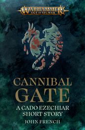 Cannibal Gate: The Road of the Hollow King