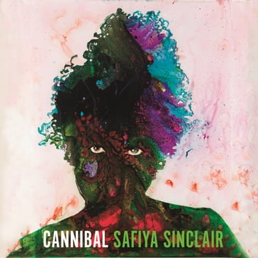 Cannibal - Safiya Sinclair