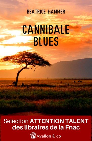 Cannibale Blues - Béatrice Hammer