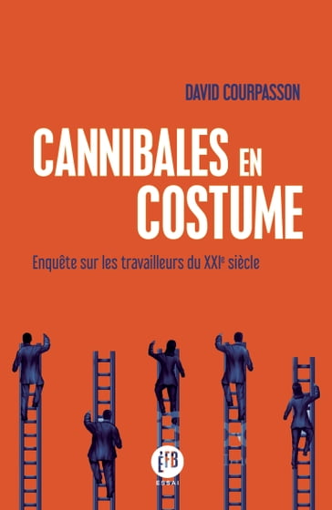 Cannibales en costume - David Courpasson
