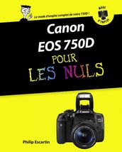 Canon EOS 750D Mode d emploi Pour les Nuls
