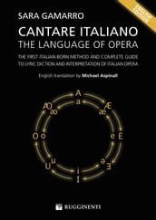 Cantare Italiano - The Language of Opera