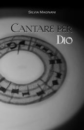 Cantare per Dio