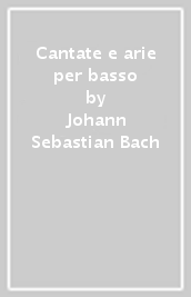 Cantate e arie per basso