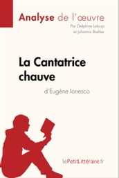 La Cantatrice chauve d Eugène Ionesco (Analyse de l oeuvre)