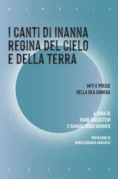 I Canti di Inanna regina del cielo e della terra