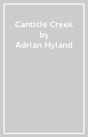 Canticle Creek