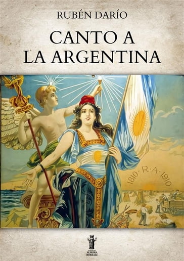 Canto a la Argentina - Rubén Darío