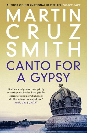 Canto for a Gypsy - Martin Cruz Smith