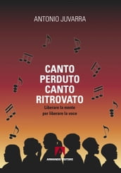 Canto perduto canto ritrovato