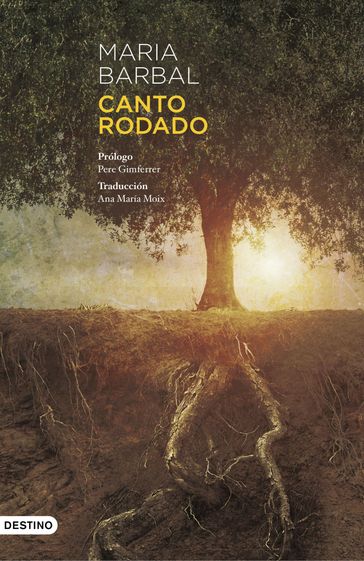 Canto rodado - Maria Barbal