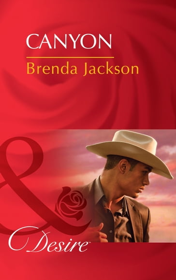 Canyon (Mills & Boon Desire) (The Westmorelands, Book 25) - Brenda Jackson