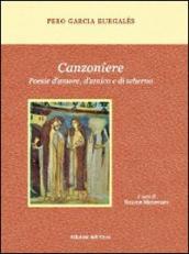 Canzoniere. Poesie d amore, d amico e di scherno