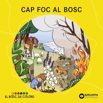 Cap foc al bosc - Estel Baldó - Rosa Gil - Maria Soliva