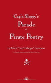 Cap n Slappy s Parade of Pirate Poetry