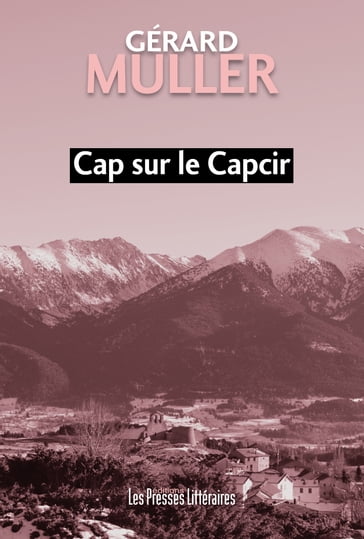 Cap sur le Capcir - Gérard Muller