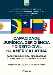 Capacidade jurídica, deficiência e direito civil na América Latina