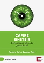 Capire Einstein