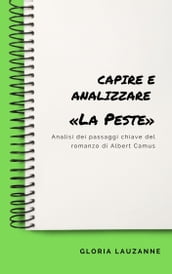 Capire e analizzare «La Peste»