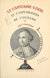 Le Capitaine Cook et l exploration de l Océanie