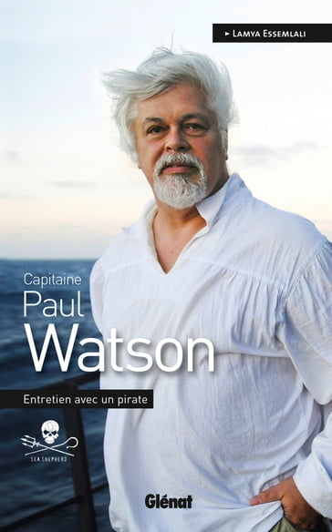 Capitaine Paul Watson - Lamya Essemlali - Paul Watson