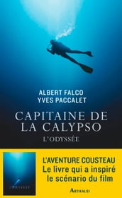 Capitaine de la Calypso. L Odyssée