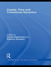 Capital, Time and Transitional Dynamics