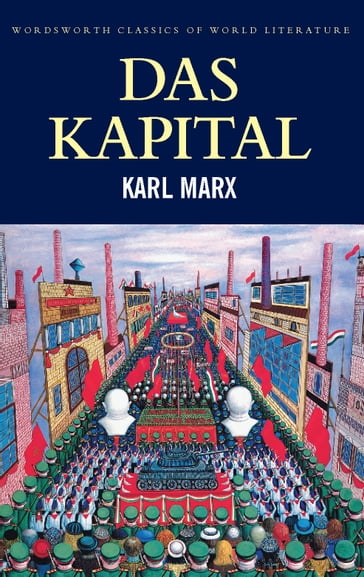 Capital: Volumes One and Two - Karl Marx - Tom Griffith