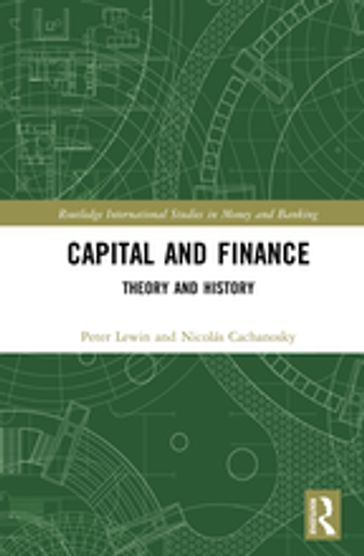 Capital and Finance - Peter Lewin - Nicolás Cachanosky