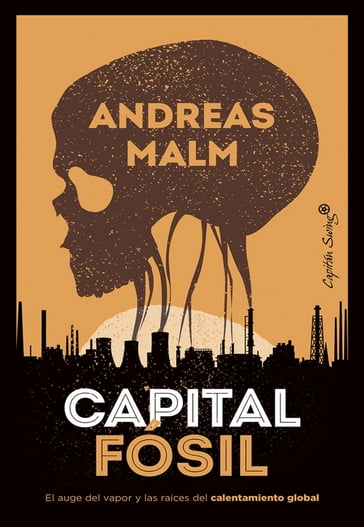 Capital fósil - Andreas Malm