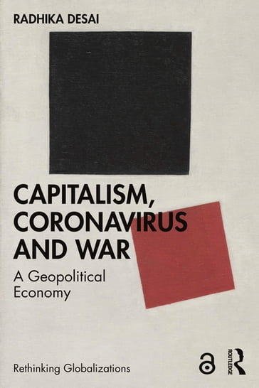 Capitalism, Coronavirus and War - Radhika Desai