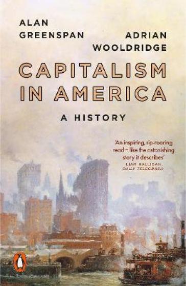 Capitalism in America - Alan Greenspan - Adrian Wooldridge